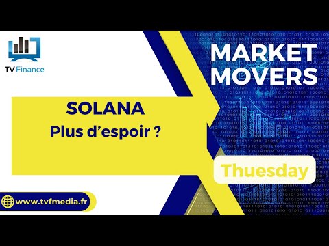 SOLANA : Plus d’espoir ?